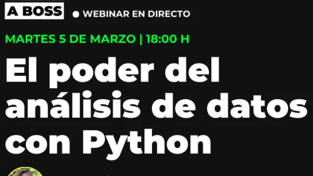 Es hoy: descubre el poder de aprender Python para encontrar trabajo en el sector tecnológico (primer evento 2024 de Hack a Boss)